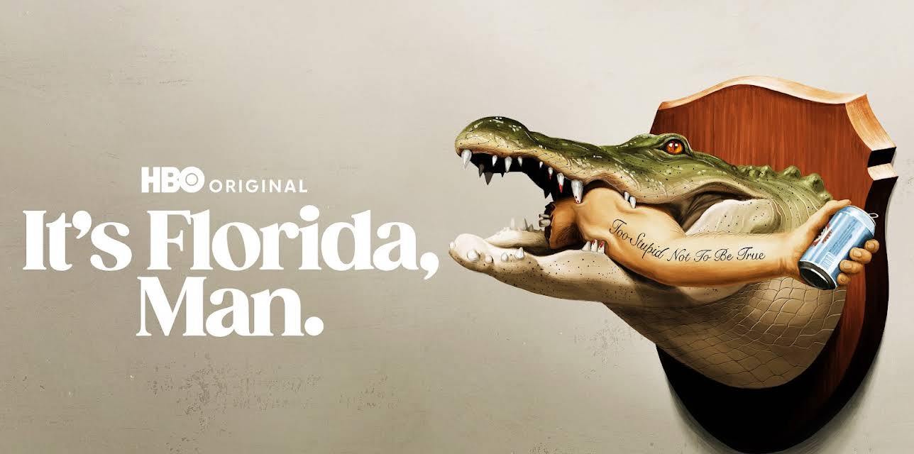 It's Florida, Man., Season 1