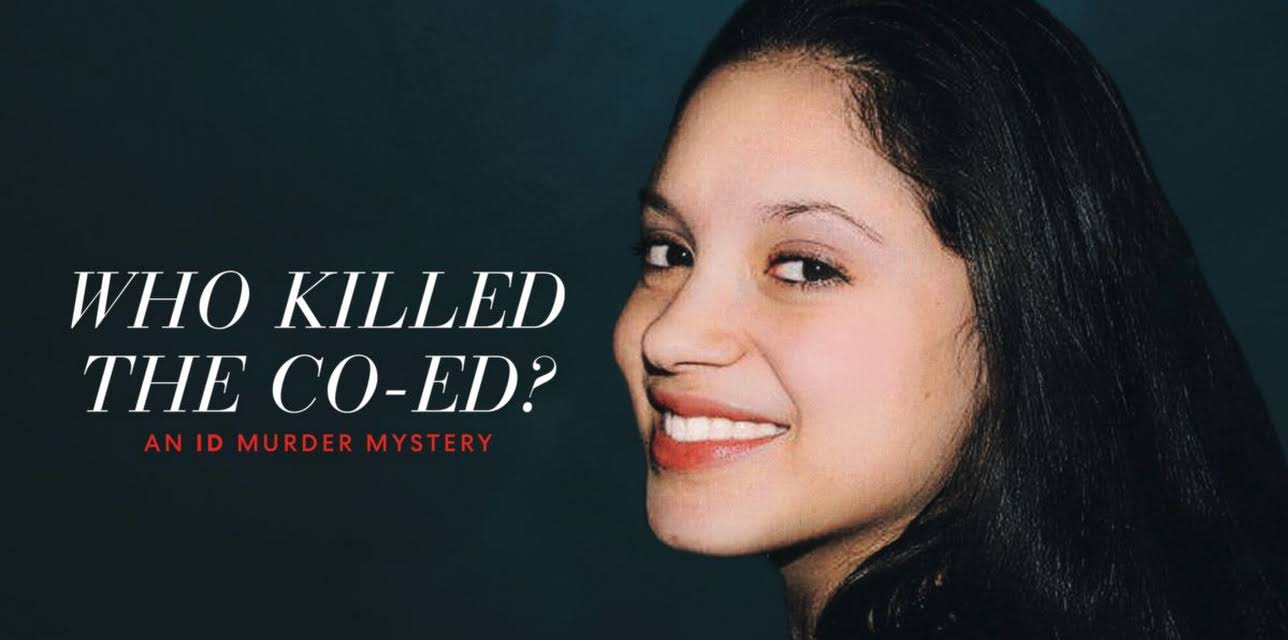 Who Killed the Co-Ed? : An ID Murder Mystery