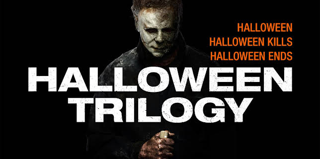 Halloween Trilogy (Halloween / Halloween Kills / Halloween Ends)