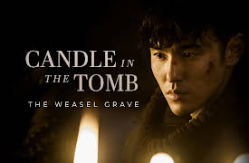 Candle in the Tomb: The Weasel Grave: Episode 1