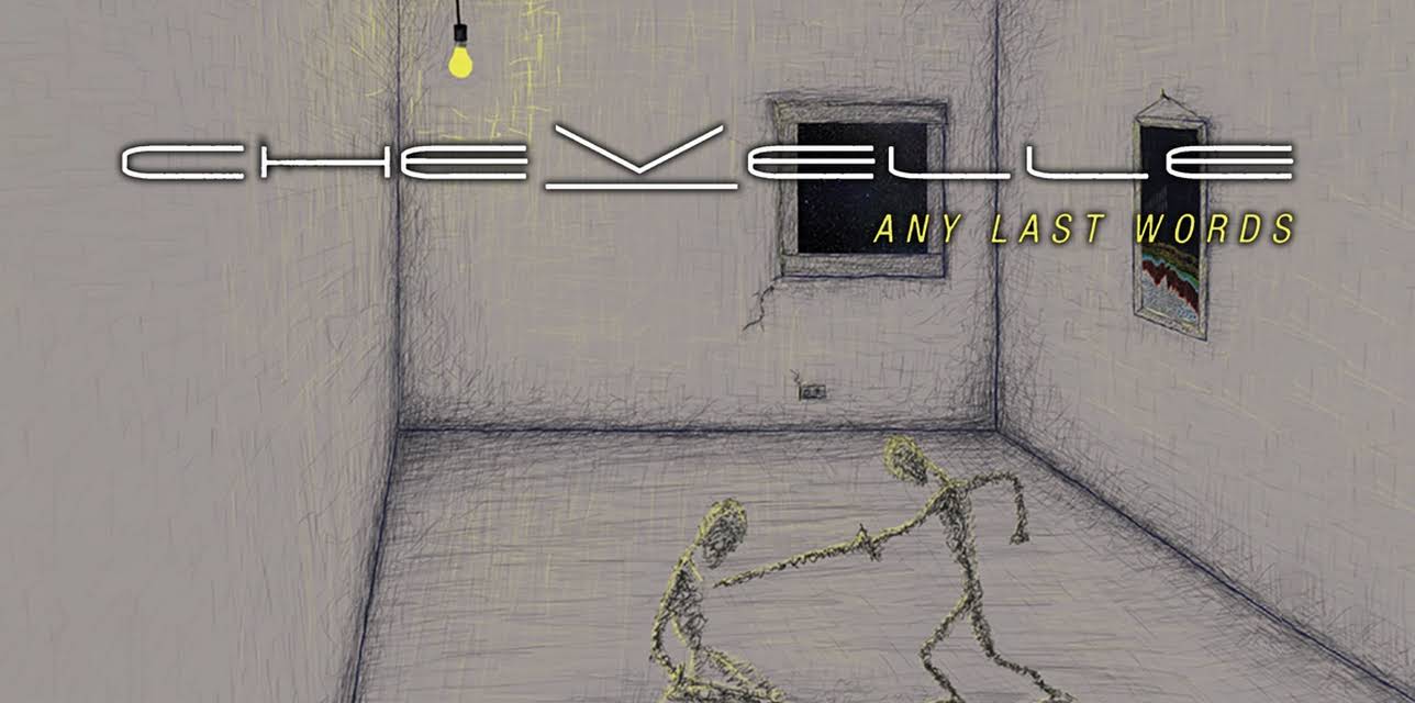 Chevelle: Any Last Words (2011)