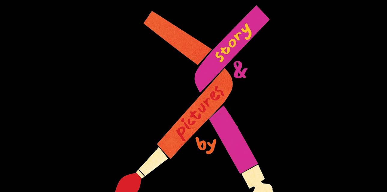 Story & Pictures By (2023)