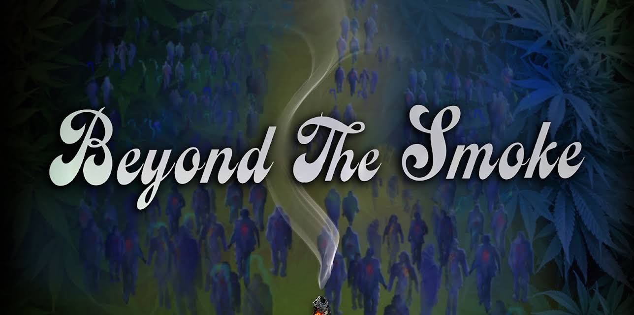 Beyond The Smoke (2022)
