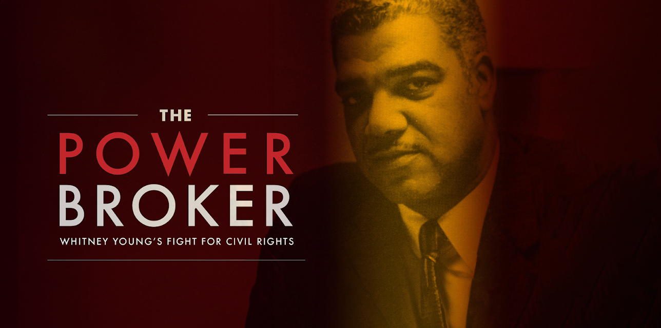 The Powerbroker: Whitney Young's Fight for Civil Rights (2013)