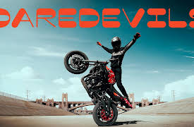 Daredevils: Pushing the Limits