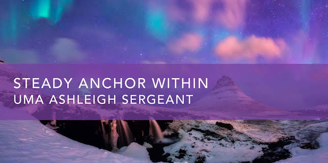 Steady Anchor Within (2022)