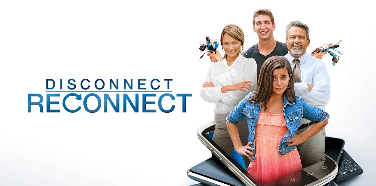 Disconnect. Reconnect. (2013)