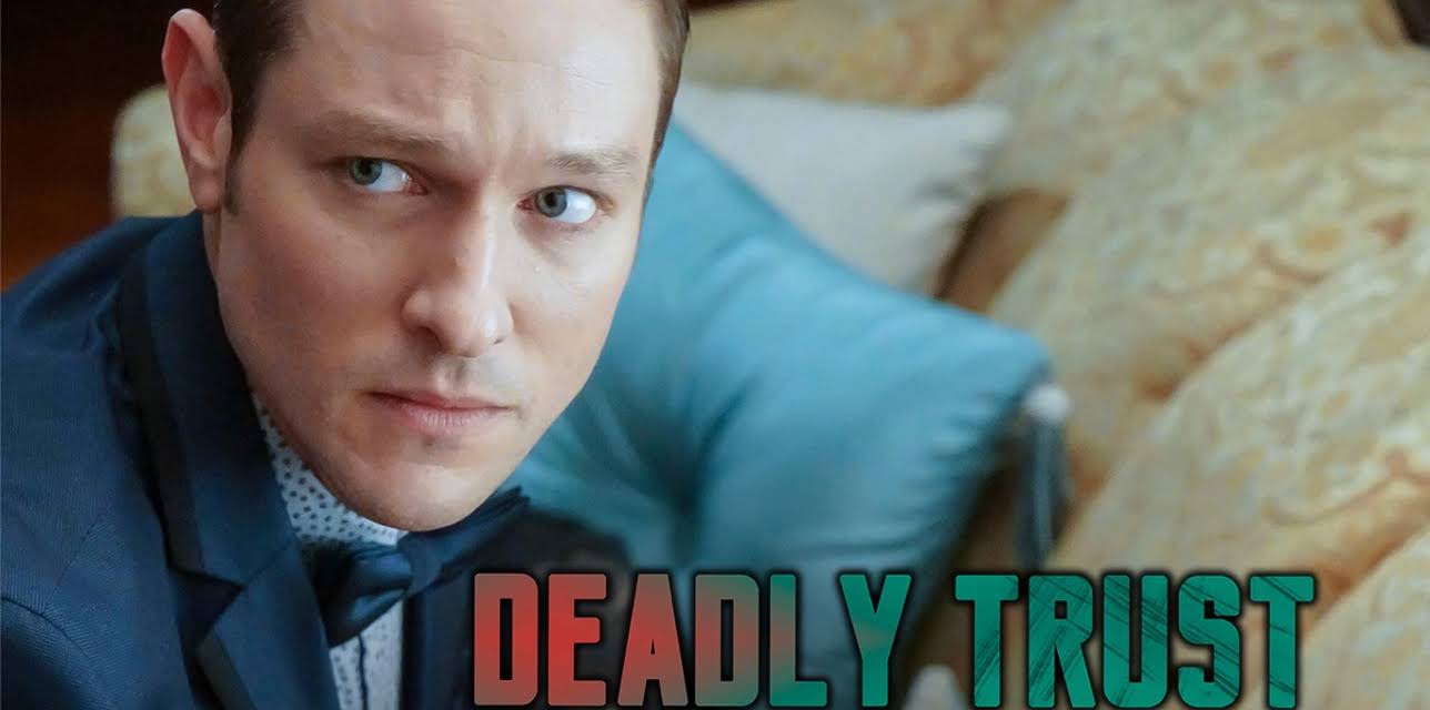 Deadly Trust (2016)