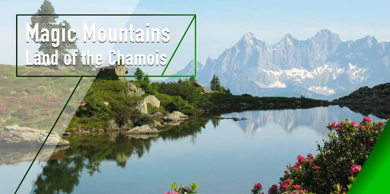 Magic Mountains - Land of the Chamois (2012)