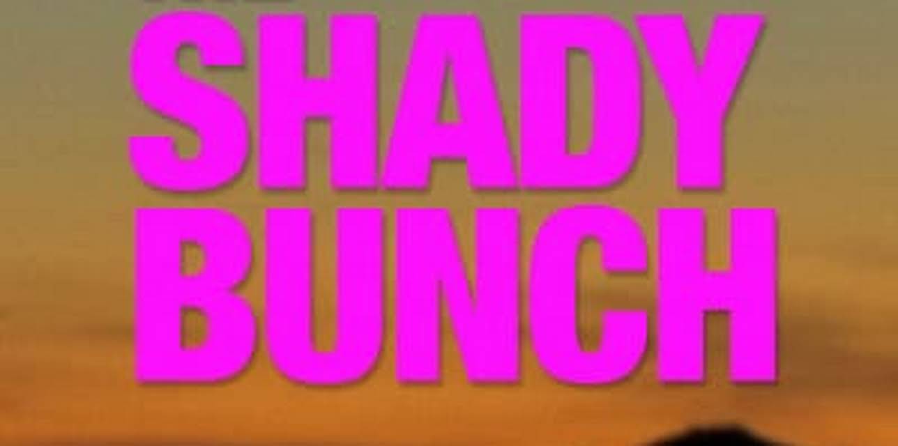 The Shady Bunch (2024)