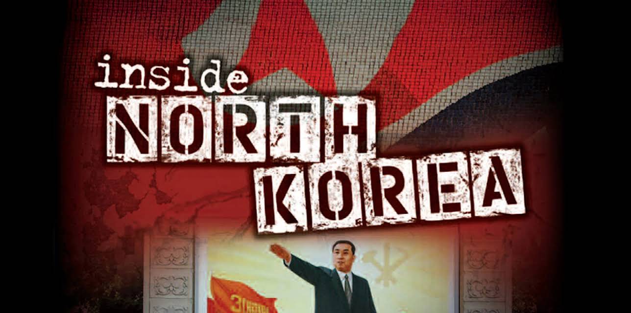 Inside North Korea (2007)