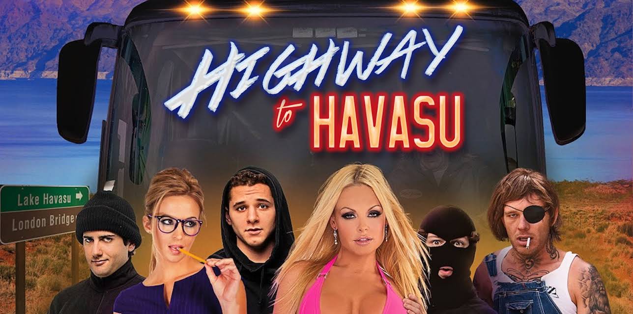 Highway to Havasu (2017)