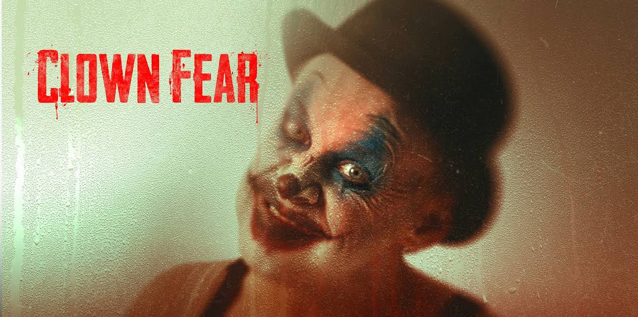 Clown Fear (2020)