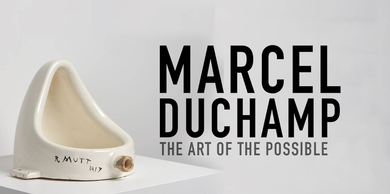 Marcel Duchamp: The Art of the Possible (2020)