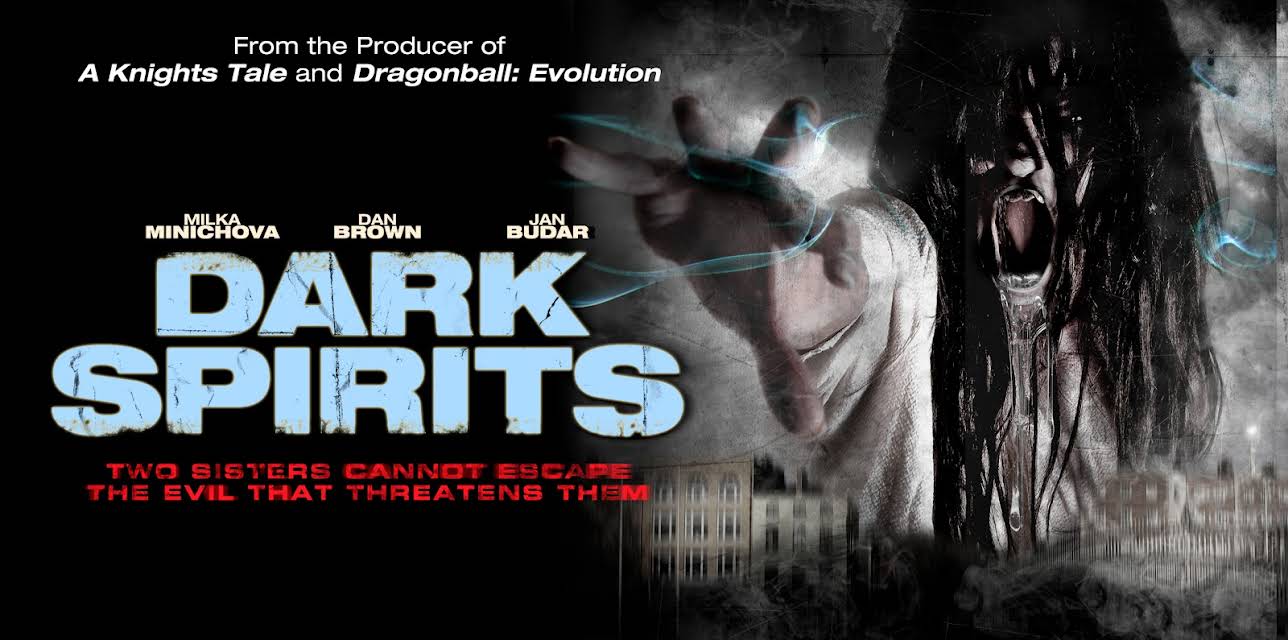 Dark Spirits (2008)