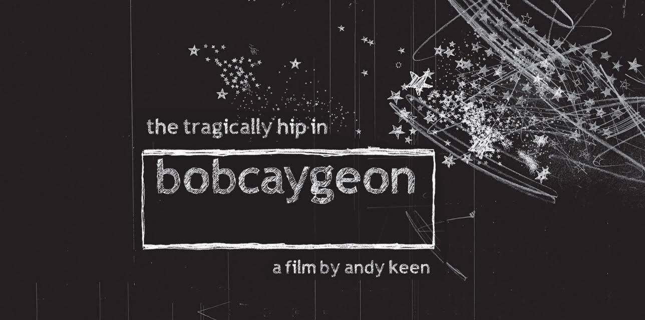 The Tragically Hip In Bobcaygeon (2013)