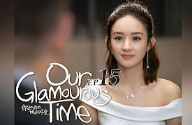 Our Glamorous Time: EP15
