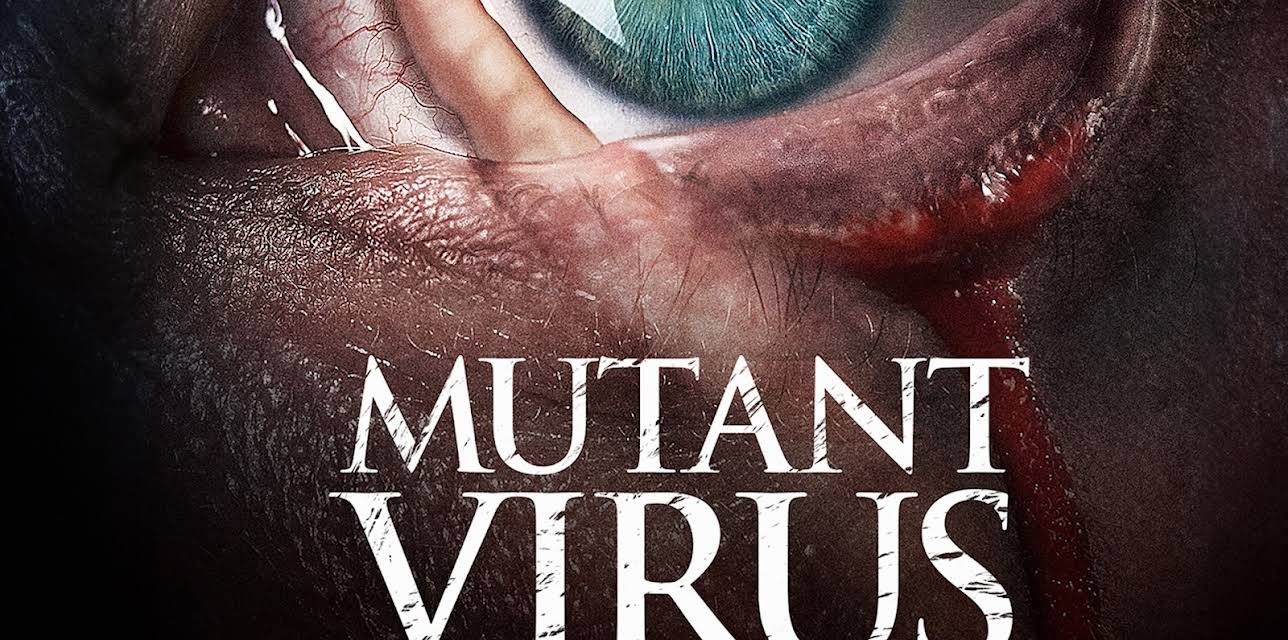 Mutant Virus (2023)