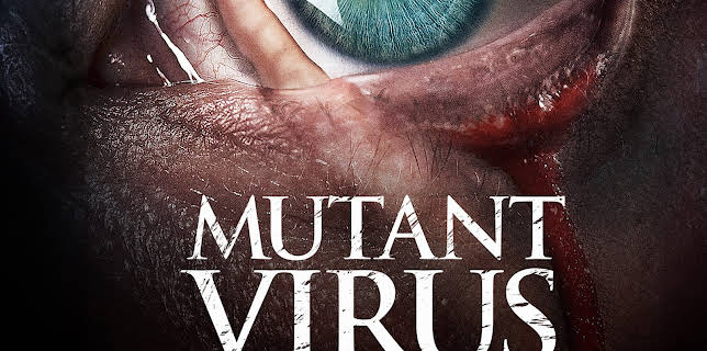 Mutant Virus (2023)