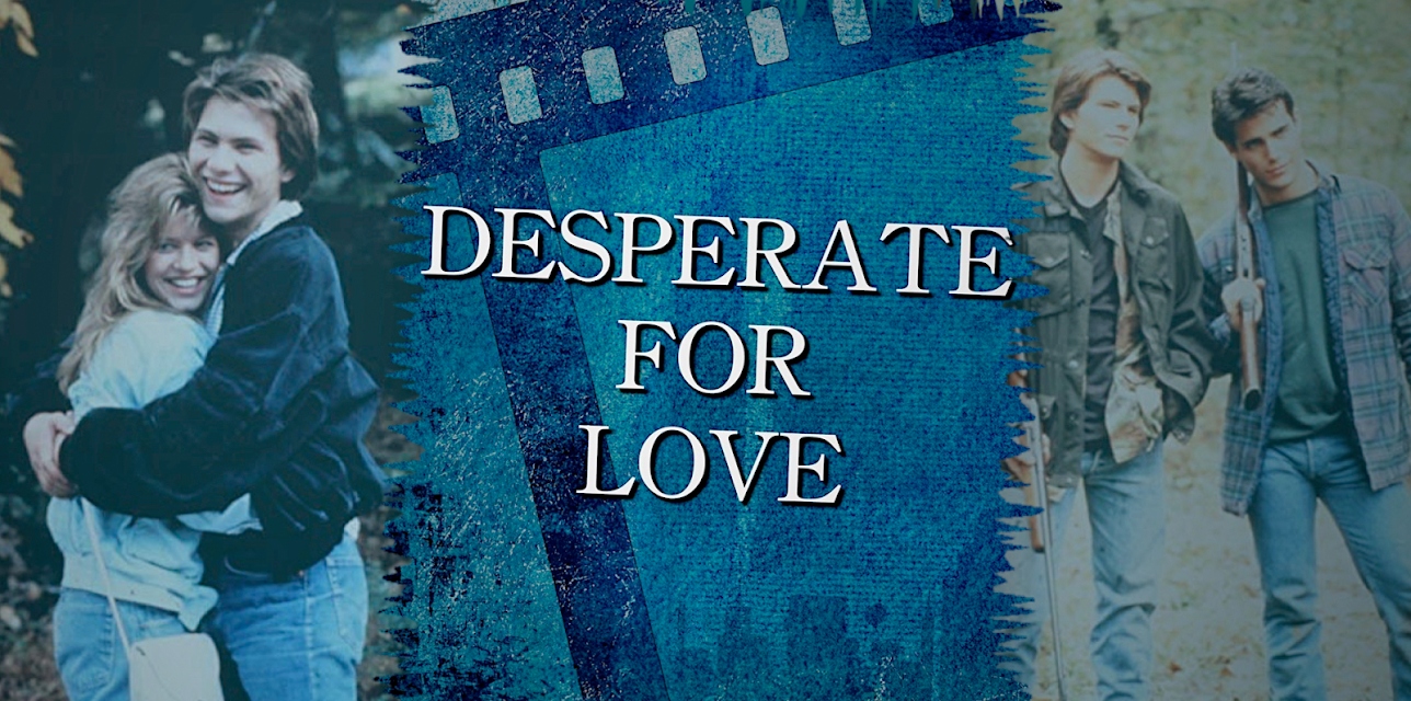 Desperate For Love (1989)