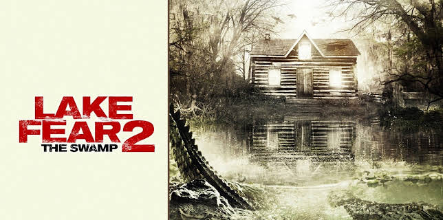 Lake Fear 2 (2016)