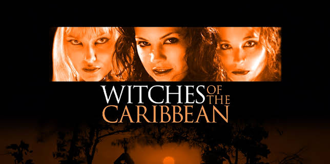 Witches Of The Caribbean (2005)