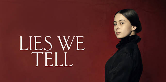Lies We Tell (2024)