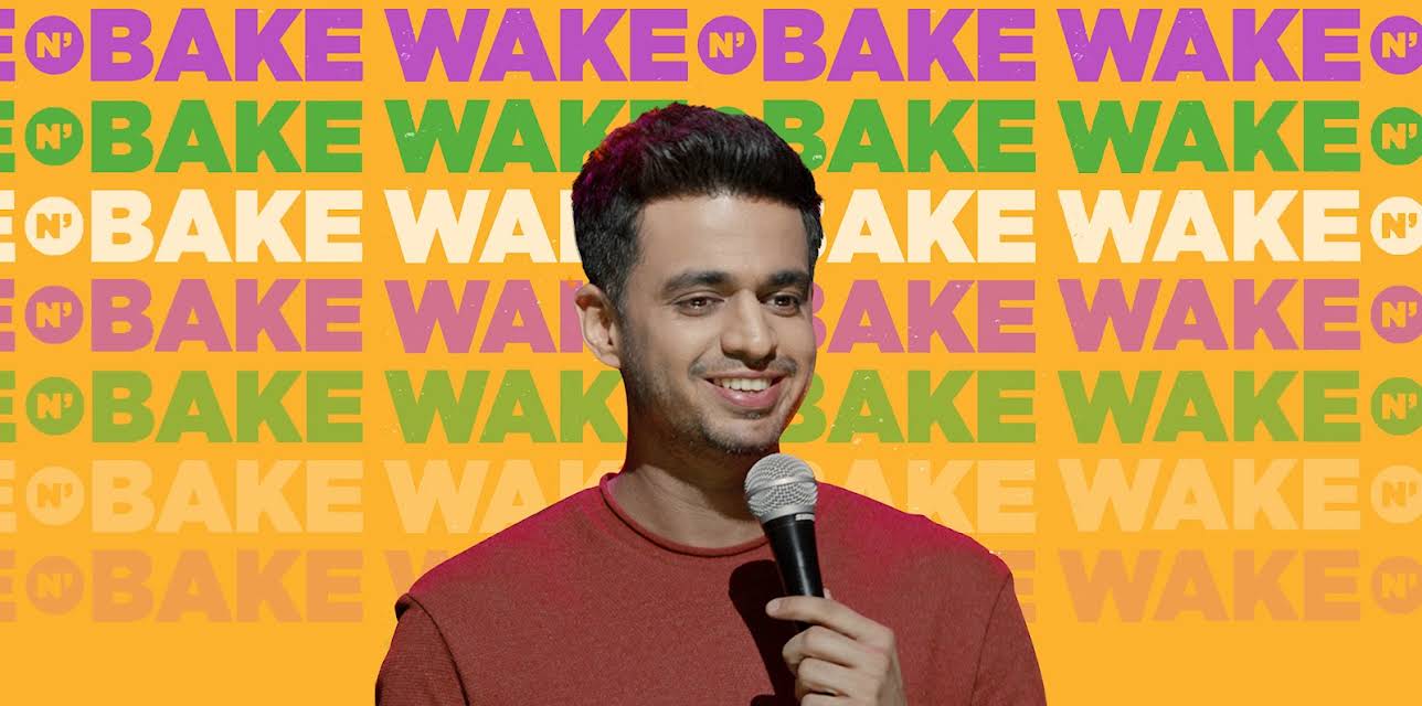 Rohan Joshi: Wake N Bake (2019)