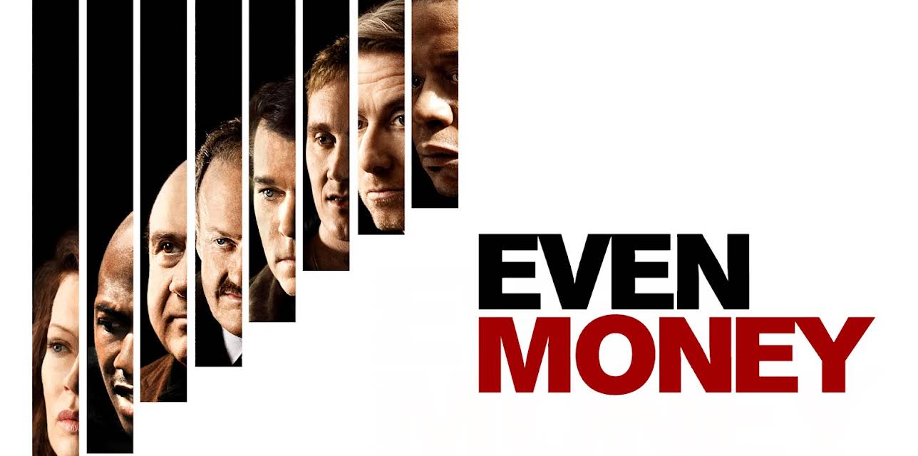 Even Money (2006)