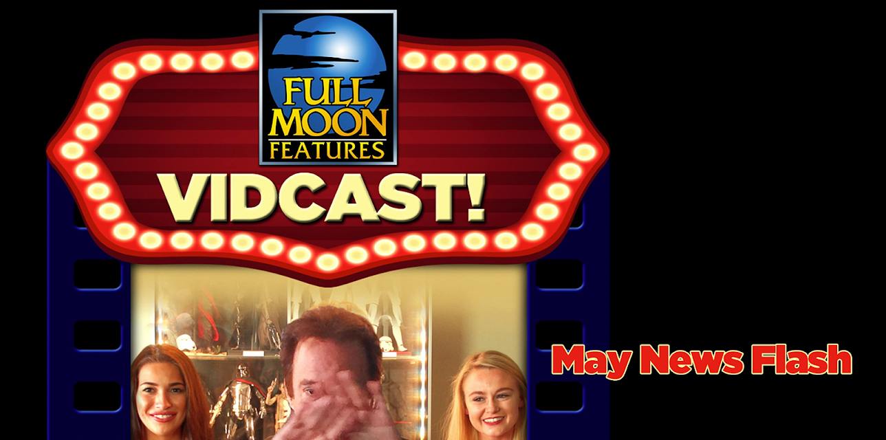 Full Moon Vidcast MAY 2017 (2017)