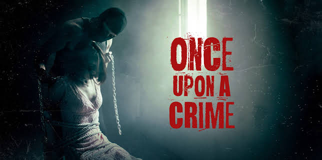 Once Upon a Crime (2025)