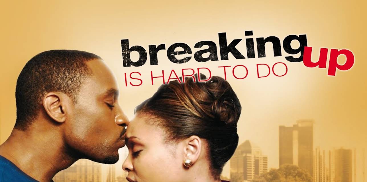 Breaking Up Is Hard to Do (2010)