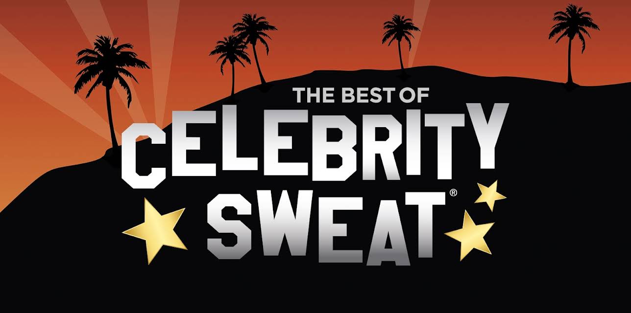 The Best of Celebrity Sweat
