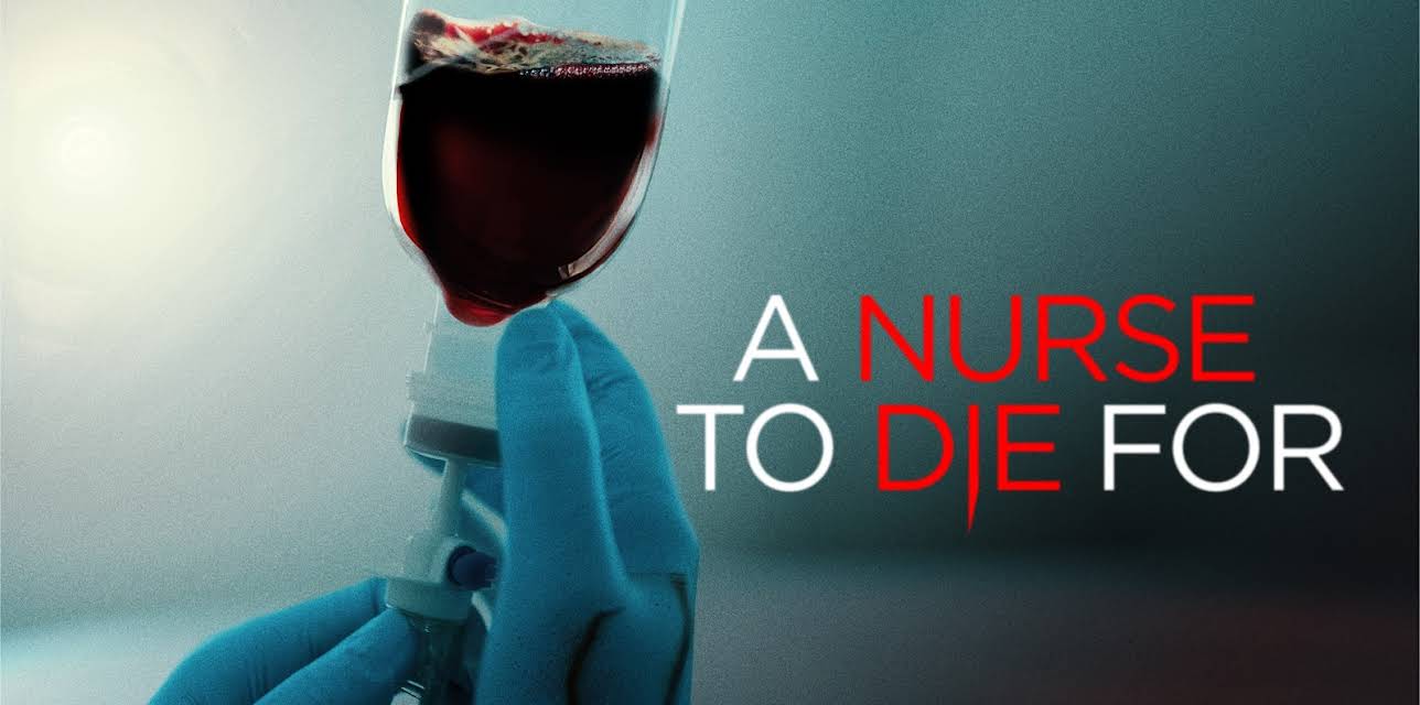 A Nurse To Die For
