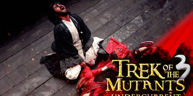 Trek of the Mutants: Undercurrent (2017)