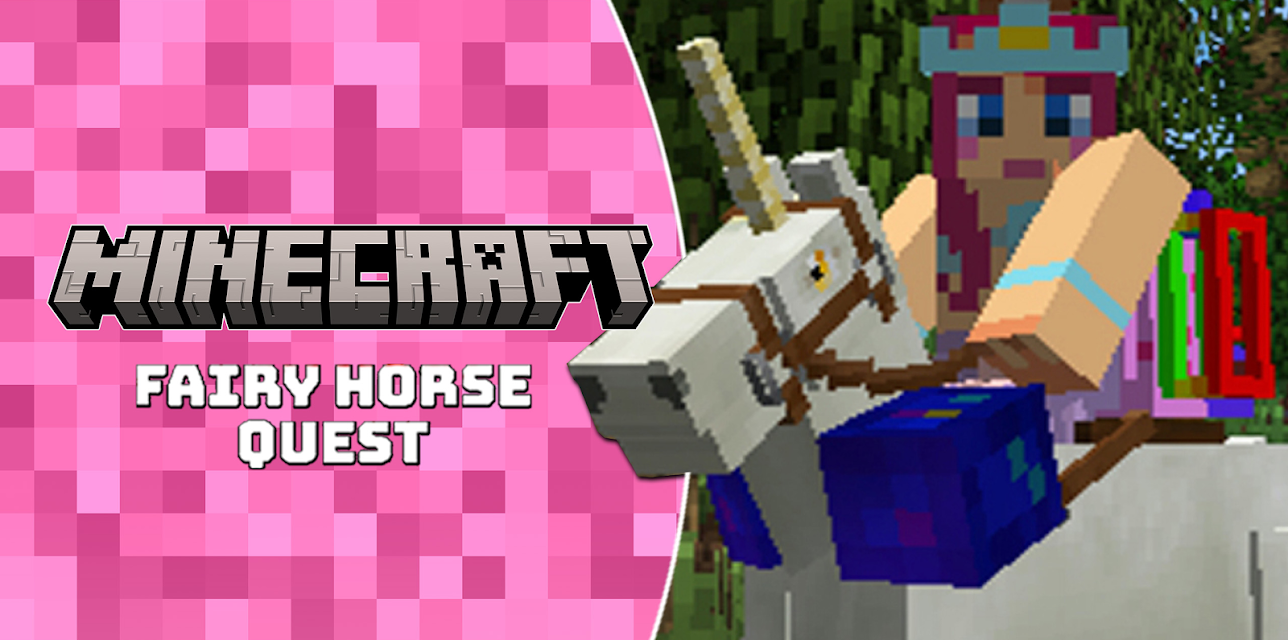 Minecraft: Fairy Horse Quest