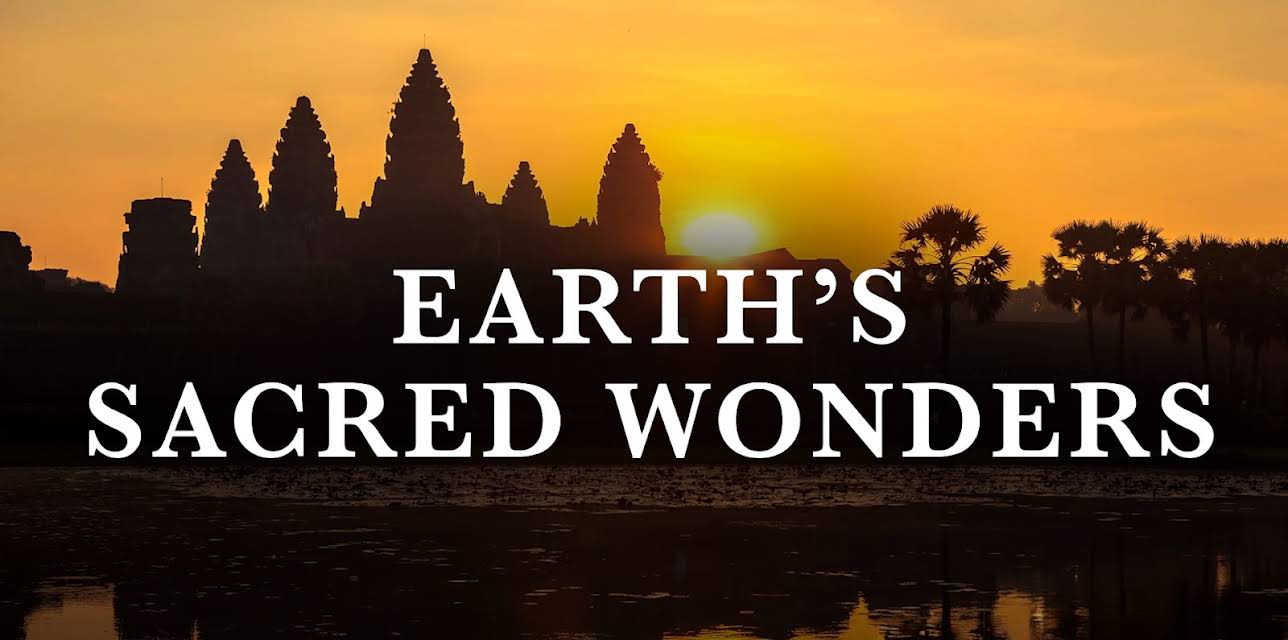 Earth's Sacred Wonders: Season 1