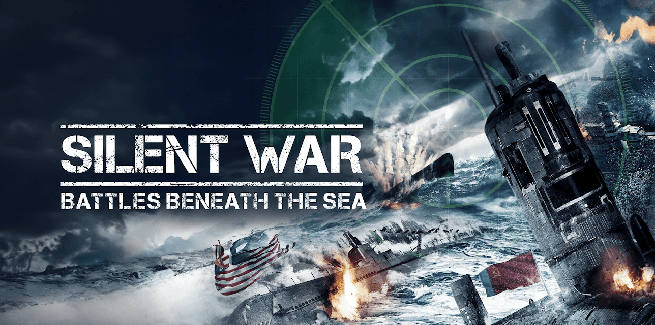 Silent War: Battles Beneath The Sea (2013)