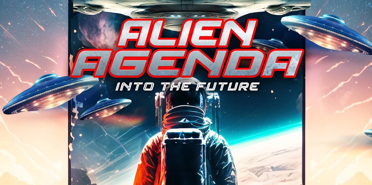 Alien Agenda: Into the Future (2023)