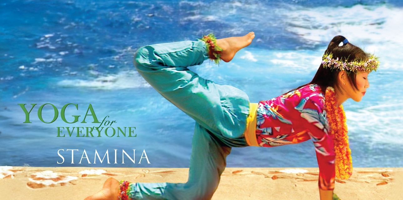 Wai Lana Yoga For Everyone: Stamina