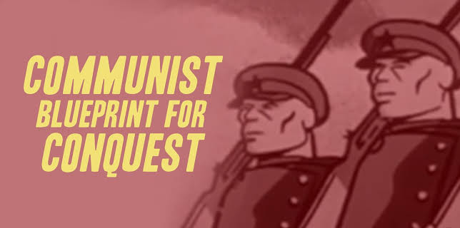 Communist Blueprint for Conquest (1956)
