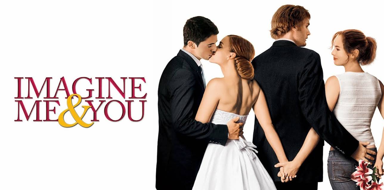 Imagine Me and You (2006)