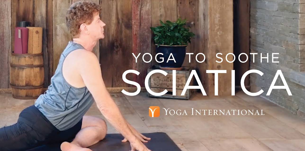 Yoga to Soothe Sciatica