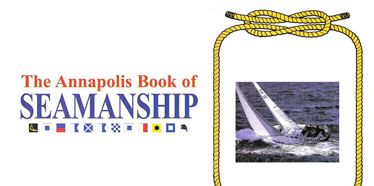 The Annapolis Book of Seamanship - Safety at Sea (2017)