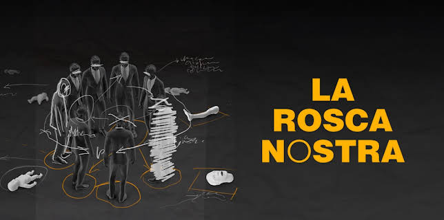 La Rosca Nostra