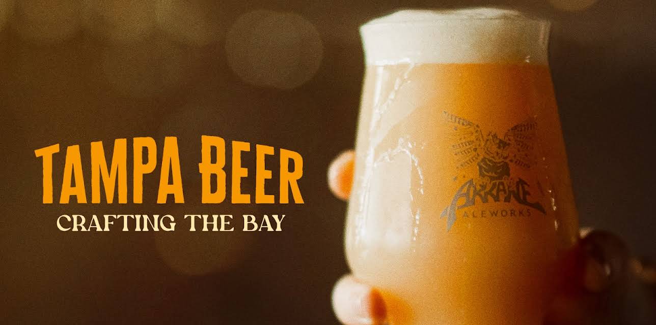 Tampa Beer: Crafting the Bay (2022)