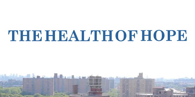 The Health of Hope (2018)